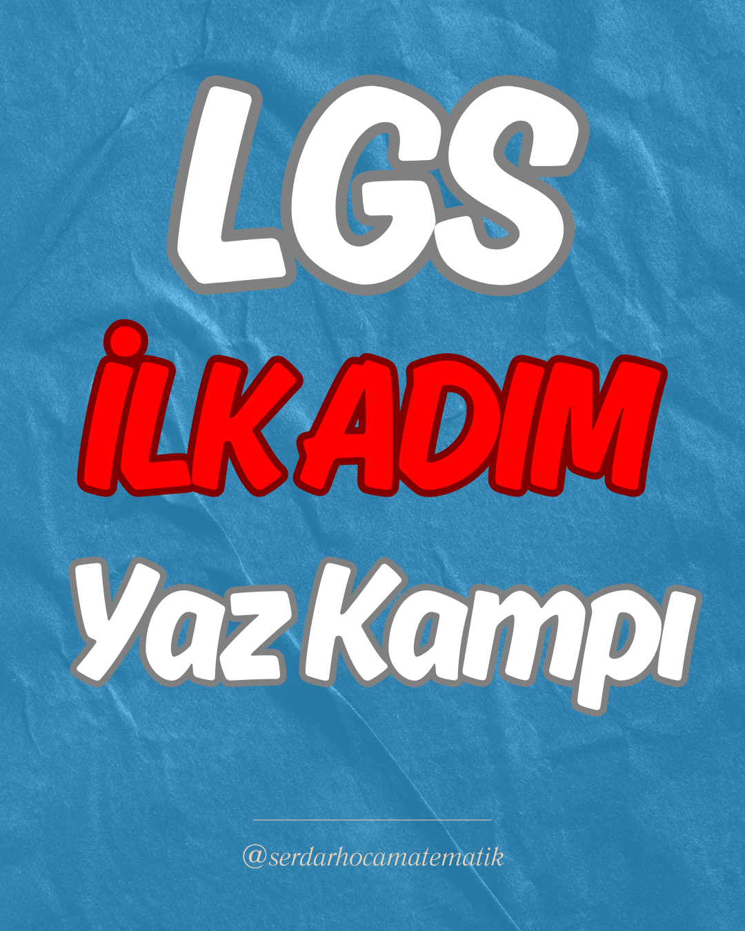 LGS İLK ADIM KAMPI