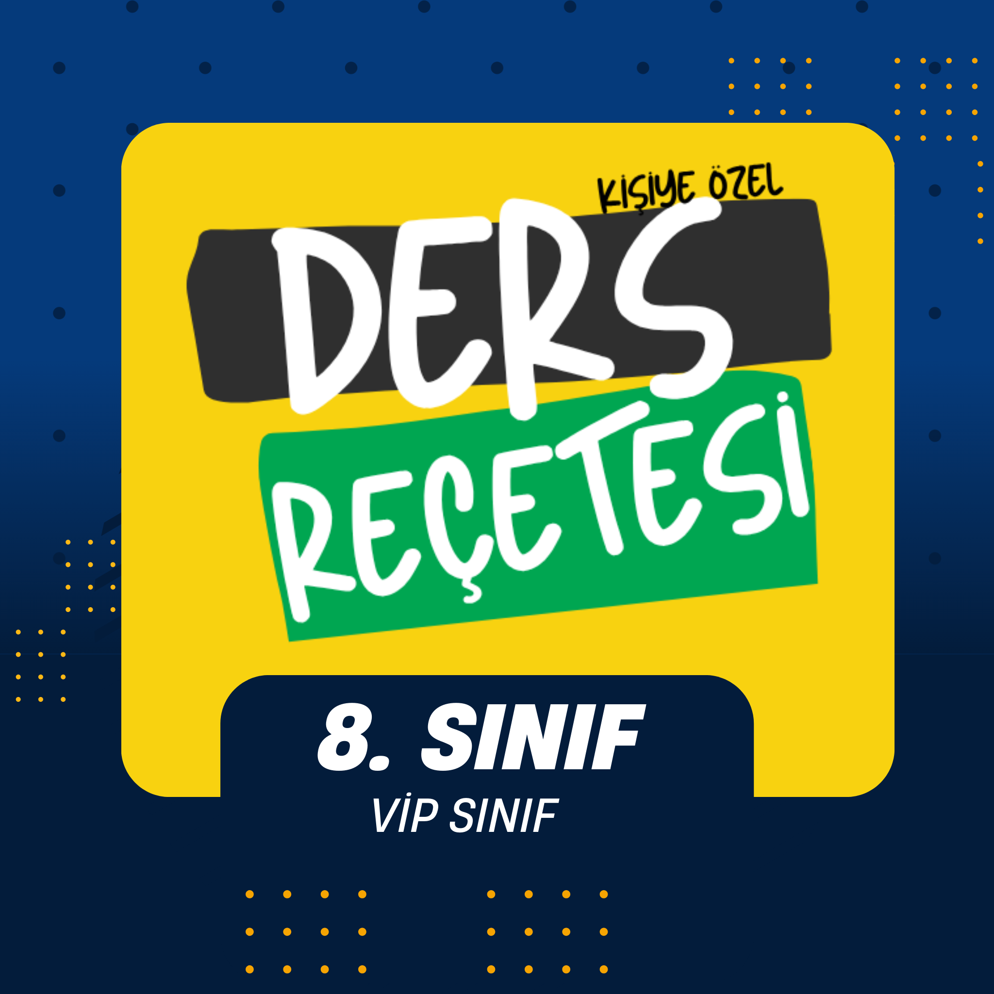 8. SINIF VİP SINIFLAR