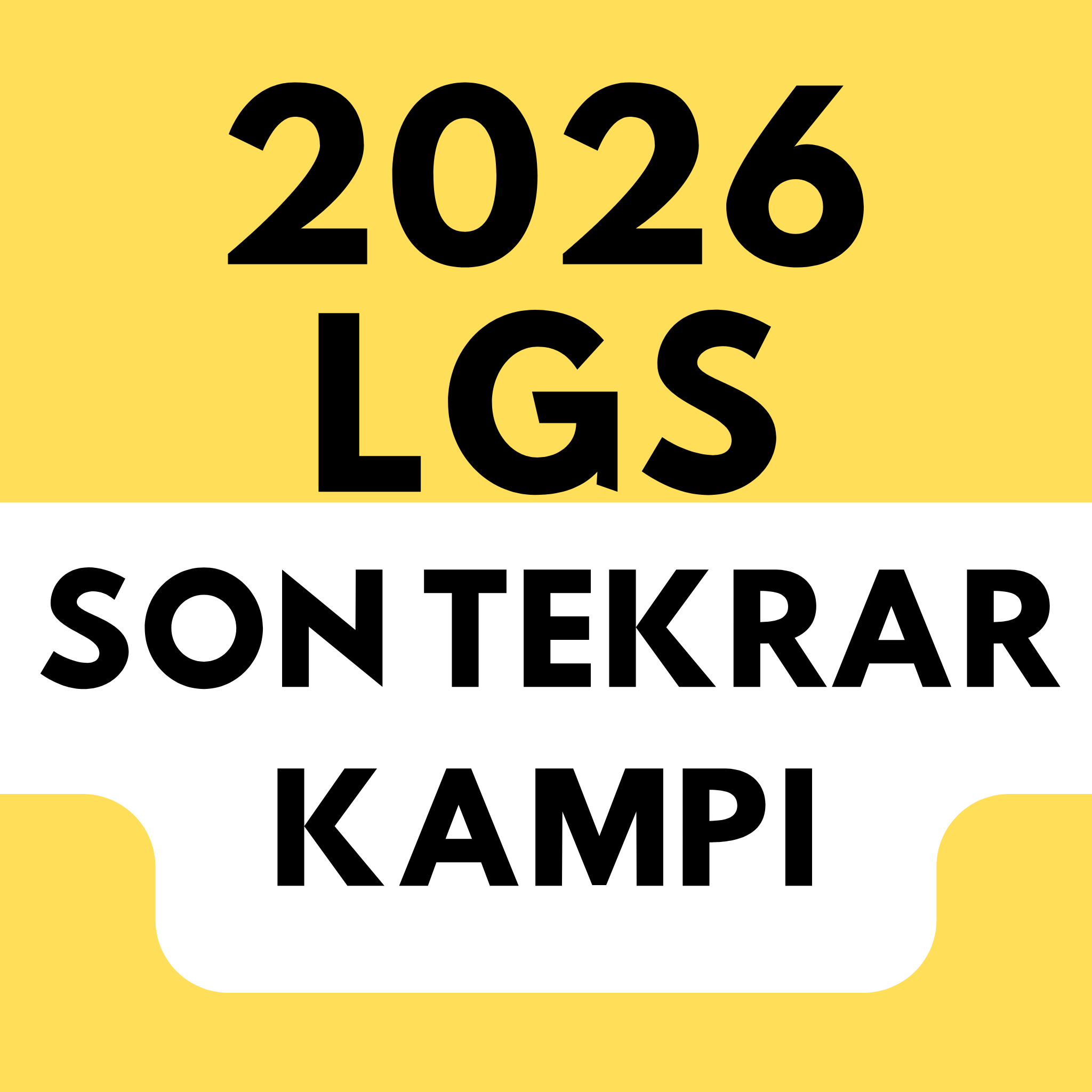 2026 LGS SON TEKRAR KAMPI